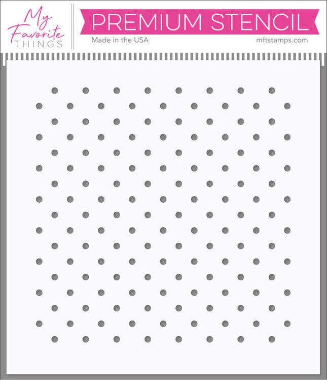 Pochoir My Favorite Things Dots on Dots